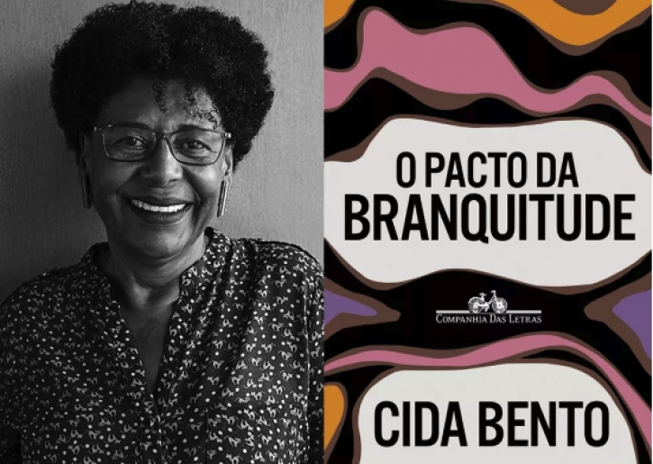 O Pacto da Branquitude, por Cida Bento