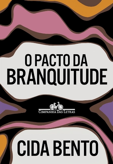 Capa do Livro: O Pacto da Branquitude